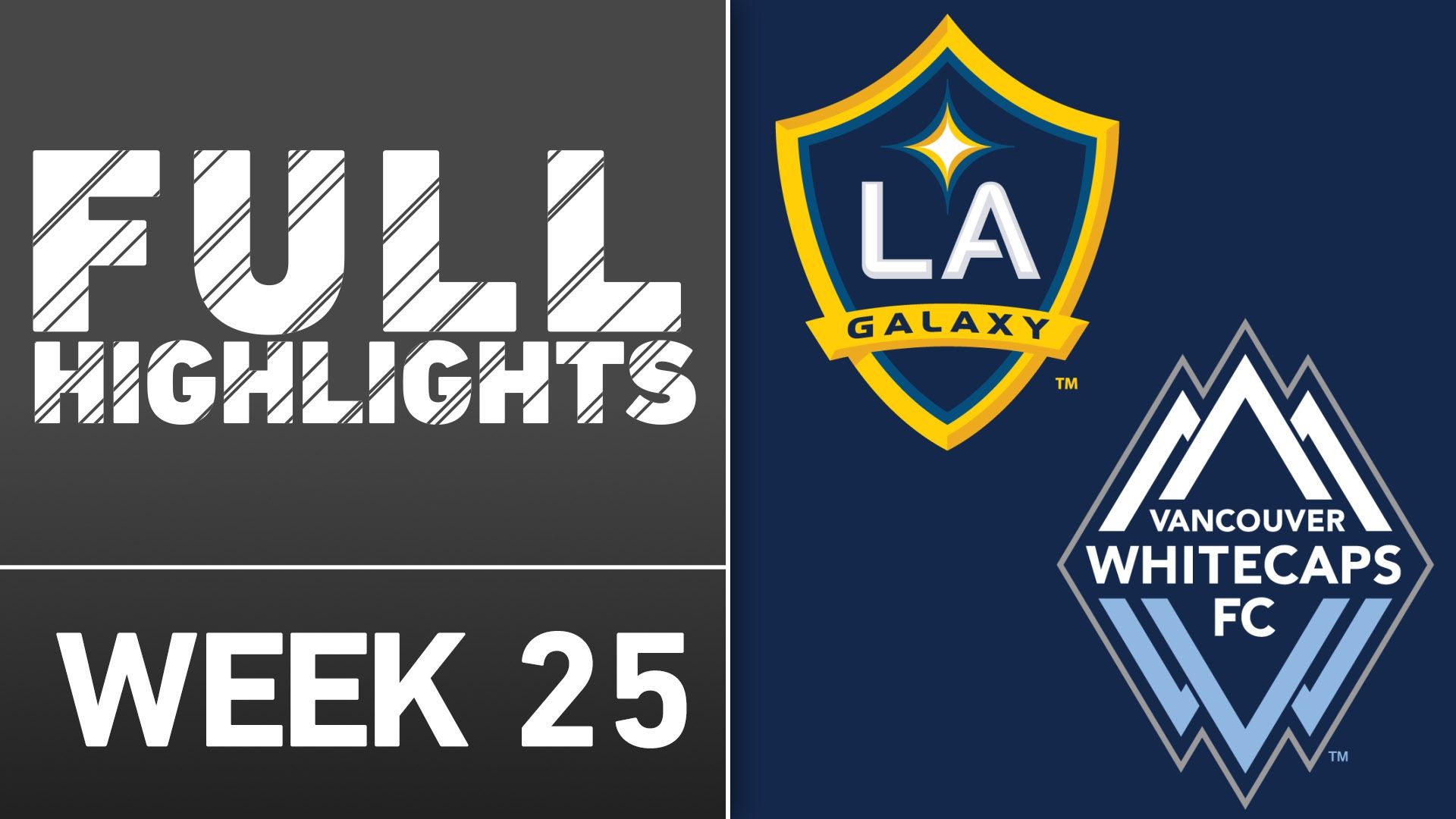 HIGHLIGHTS: LA Galaxy at Vancouver White Caps